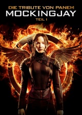 Filmplakat Die Tribute von Panem - Mockingjay: Teil 1
